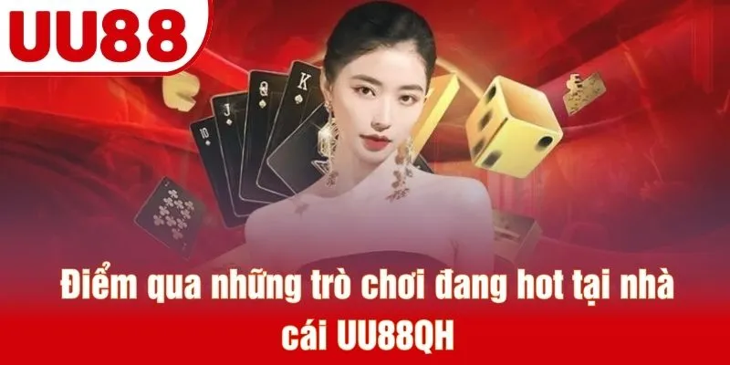 Điểm nổi bật tạo nên sức cuốn hút cho trang chủ nhà cái UU88QH