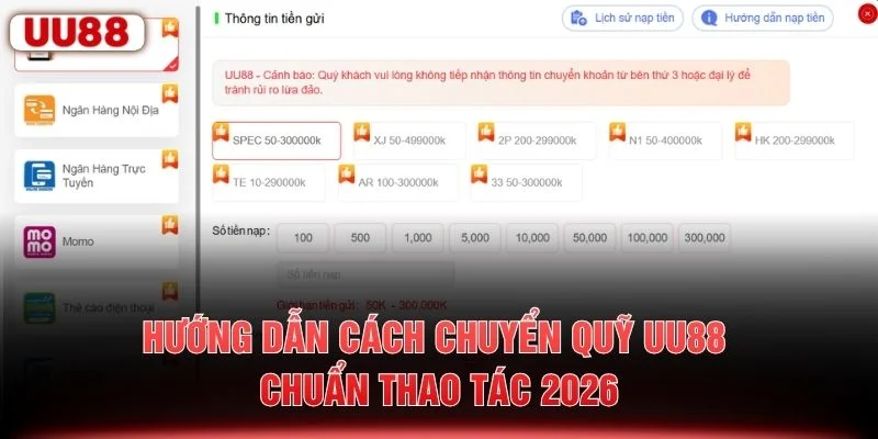 Hướng dẫn cách chuyển quỹ UU88 chuẩn thao tác 2026